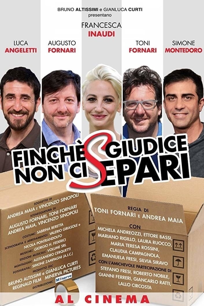 постер Finche Giudice Non Ci Separi